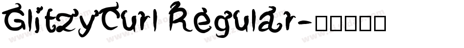 GlitzyCurl Regular字体转换